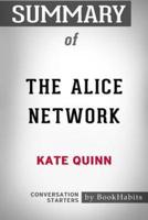 Summary of The Alice Network by Kate Quinn: Conversation Starters