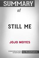 Summary of Still Me by Jojo Moyes: Conversation Starters