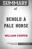 Summary of Behold a Pale Horse by William Cooper