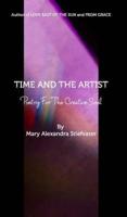 Time And The Artist: Poetry For The Creative Soul