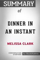 Summary of Dinner in an Instant by Melissa Clark: Conversation Starters