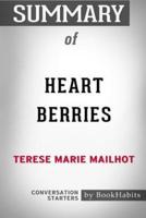 Summary of Heart Berries by Terese Marie Mailhot: Conversation Starters