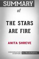 Summary of The Stars Are Fire by Anita Shreve: Conversation Starters