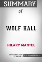 Summary of Wolf Hall by Hilary Mantel: Conversation Starters