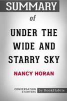 Summary of Under the Wide and Starry Sky by Nancy Horan: Conversation Starters