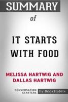 Summary of It Starts with Food by Melissa Hartwig and Dallas Hartwig: Conversation Starters