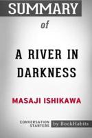 Summary of A River in Darkness by Masaji Ishikawa: Conversation Starters