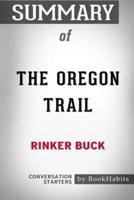 Summary of The Oregon Trail by Rinker Buck: Conversation Starters
