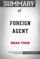 Summary of Foreign Agent by Brad Thor: Conversation Starters
