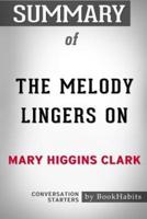 Summary of The Melody Lingers On by Mary Higgins Clark: Conversation Starters