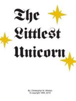The Littlest Unicorn Vol. 1: The Rainbow