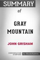 Summary of Gray Mountain by John Grisham: Conversation Starters