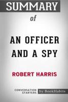 Summary of An Officer and a Spy by Robert Harris: Conversation Starters