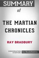Summary of The Martian Chronicles by Ray Bradbury: Conversation Starters