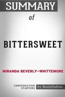Summary of Bittersweet by Miranda Beverly-Whittemore: Conversation Starters