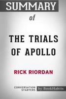 Summary of The Trials of Apollo by Rick Riordan: Conversation Starters