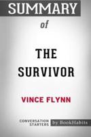 Summary of The Survivor by Vince Flynn: Conversation Starters