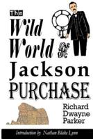 The Wild World of the Jackson Purchase