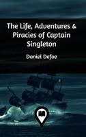 The Life, Adventures & Piracies of Captain Singleton