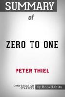 Summary of Zero to One by Peter Thiel: Conversation Starters