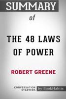 Summary of The 48 Laws of Power by Robert Greene: Conversation Starters