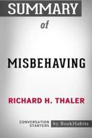Summary of Misbehaving by Richard H. Thaler: Conversation Starters