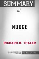 Summary of Nudge by Richard H. Thaler: Conversation Starters