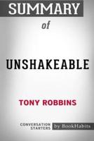 Summary of Unshakeable by Tony Robbins: Conversation Starters