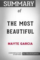 Summary of The Most Beautiful by Mayte Garcia: Conversation Starters