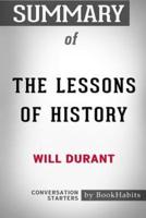 Summary of The Lessons of History by Will Durant