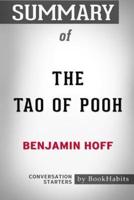 Summary of The Tao of Pooh by Benjamin Hoff: Conversation Starters