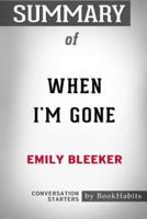 Summary of When I'm Gone by Emily Bleeker: Conversation Starters