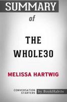 Summary of the Whole30 by Melissa Hartwig Conversation Starters