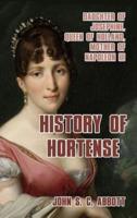History of Hortense