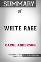 Summary of White Rage by Carol Anderson   Conversation Starters