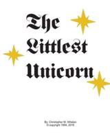 The Littlest Unicorn Vol. 1: The Rainbow