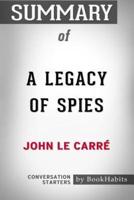 Summary of A Legacy of Spies: A Novel by John le Carré   Conversation Starters