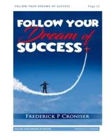 Follow Your Dream Of Success
