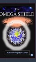 The Omega Shield (Future Navigator Armor)