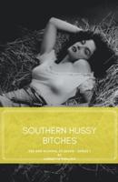 Southern Hussy Bitches