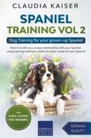 Spaniel Training Vol 2 &#8211; Dog Training for your grown-up Spaniel