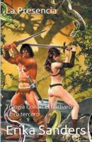 Trilogía Conan El Bárbaro. Libro Tercero