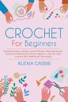 Crochet For Beginners