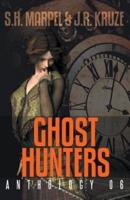 Ghost Hunters Anthology 06