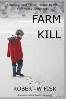Farm Kill