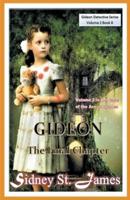 Gideon - The Final Chapter (Volume 2)