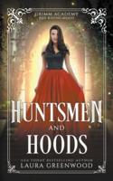 Huntsmen And Hoods