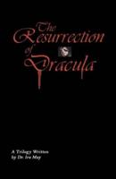 The Resurrection Of Dracula