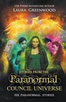 Stories From the Paranormal Council Universe