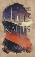Child of the Kaites